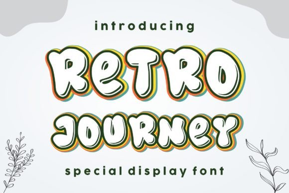 Retro Journey Font: A Timeless Tool for Digital Marketers
