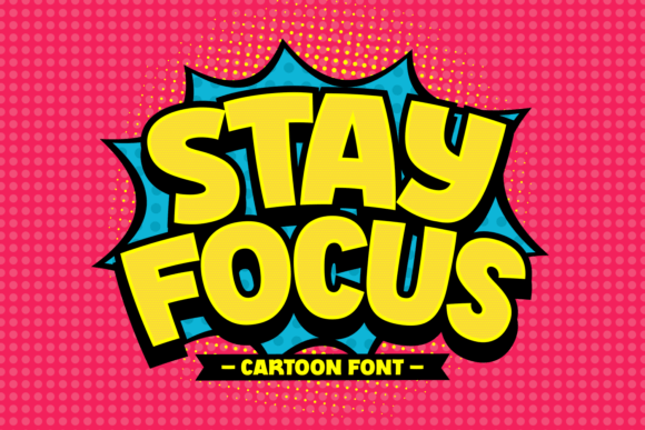 Stay Focus: A Playful Display Font for Digital Design